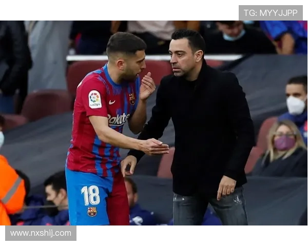 哈维盛赞阿尔巴称其为巴萨和西班牙队历史最佳左后卫